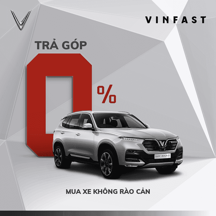 Mua xe VinFast trả góp không lãi suất hấp dẫn